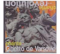 Collectif - Chants du Ghetto de Varsovie