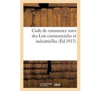 Collectif Code de commerce suivi des Lois commerciales et industriel (Tascabile)