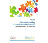 Collectif Comment coacher une équipe multiculturelle? (Tascabile) Omn.Vie