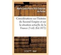Collectif Considérations sur l'histoire du Second Empire et sur la s (Tascabile)