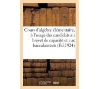 Collectif Cours d'algèbre élémentaire (Tascabile)