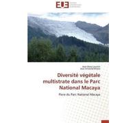 Collectif Diversité végétale multistrate dans le parc national macay (Tascabile)
