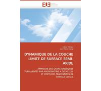 Collectif Dynamique de la couche limite de surface semi-aride (Tascabile)