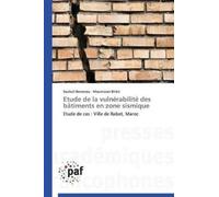 Collectif Etude de la Vulnérabilité Des Bâtiments En Zone Sismique (Tascabile)