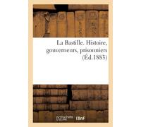 Collectif Fre-Bastille Histoire Gouverne BOOK NUOVO