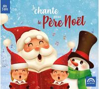 Collectif Je Chante avec le Pere Noël (CD)