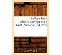 Collectif La Perte d'une colonie (Tascabile) Histoire