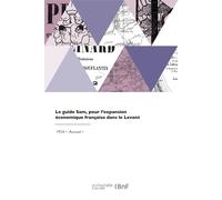 Collectif Le guide Sam, pour l'expansion économique française dans le Lev (Book)