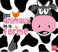 Collectif - Les Animaux de la Ferme