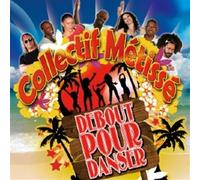 COLLECTIF METISSE - DEBOUT POUR DANSER