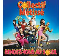 Collectif Metisse - Rendezvous Au Soleil