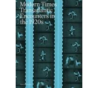 Collectif Modern Times Transatlantic Encounters in the 1920´s: Trans (Tascabile)