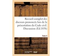 Collectif Recueil complet des discours prononcés lors de la présenta (Tascabile)