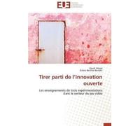 Collectif Tirer parti de l innovation ouverte (Tascabile) Omn.Univ.Europ.