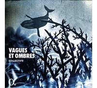 Claude Debussy / Collectif9 – Vagues et ombres – CD