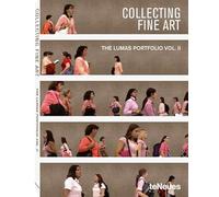 Collecting fine art. The Lumas Portfolio. Ediz. multilingue (Vol. 2)