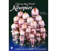 David O'Neill Collecting Rose O'Neill's Kewpies (Tascabile)