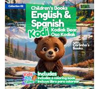 Collection 02 - Children's Books English & Spanish Kodiak Bear / Oso Kodiak