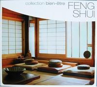COLLECTION BIEN-ETRE (V.A.) - Feng Shui