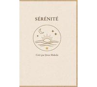 COLLECTION “Carnets Poétiques pour l’Âme”: CARNET SERENITE