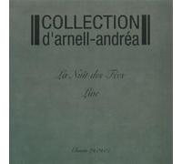 Collection D'Arnell Andrea - La Nuit Des Fèes - Live