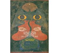 Collection de passions passion de collections. La Fondation des Treilles. Ediz. illustrata