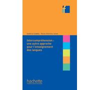 COLLECTION F - L'INTERCOMPREHENSION : UNE AUTRE APPROCHE POUR L'ENSEIGNEMENT DES LANGUES: H.FORMATION