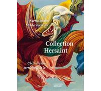 Collection Hersaint - Der Schlüssel der Träume / La Clef des songes. Zweisprachiger Ausstellungskatalog mit surrealistischen Meisterwerken