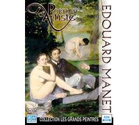 Collection les grands peintres : Edouard Manet