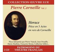 Collection Oeuvre Lue - Pierre Corneille - Vol. 2 : Horace