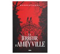 Collection Supernature - La terreur d’Amityville: III