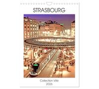 Collection Ville STRASBOURG (Calendrier mural 2026 DIN A4 horizontal), CALVENDO calendrier mensuel: La ville de Strasbourg en Alsace