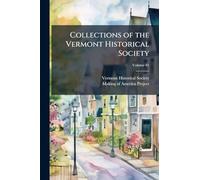 Collections of the Vermont Historical Society