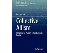 Collective Allism: The Universal Plurality as Fundamental Reality