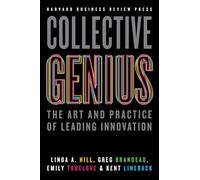 Linda A. Hill Emily Truelove Kent Lineback Gr Collective Geni (Copertina rigida)