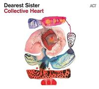 Dearest Sister Collective Heart (CD) Album