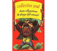 Collective Soul - Hints Allegations & Things Lef