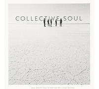 Collective Soul - See What You Started By Continuing