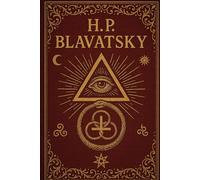 COLLECTIVE WRITING OF H.P. Blavatsky