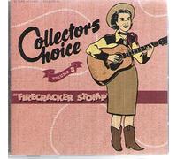 Collectors Choice Series - Vol. 3-Firecracker Stomp