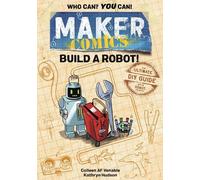 Colleen AF Venable Maker Comics: Build a Robot (Tascabile) Maker Comics