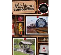 Colleen Burcar Michigan Curiosities (Tascabile) Curiosities Series