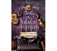 Colleen Cambridge A Trace of Poison (Copertina rigida)