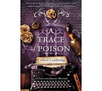 Colleen Cambridge A Trace of Poison (Tascabile)