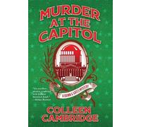 Colleen Cambridge Murder at the Capitol (Tascabile)