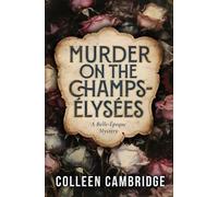 Colleen Cambridge Murder on the Champs-Élysées (Tascabile)