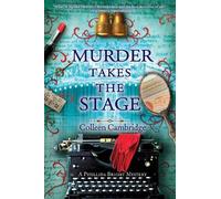 Colleen Cambridge Murder Takes the Stage (Copertina rigida)