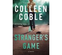 Colleen Coble A Stranger's Game (Copertina rigida)
