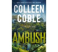 Colleen Coble Ambush (Copertina rigida) Sanctuary Novel
