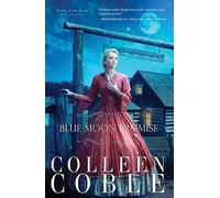 Colleen Coble Blue Moon Promise (Tascabile) Under Texas Stars
